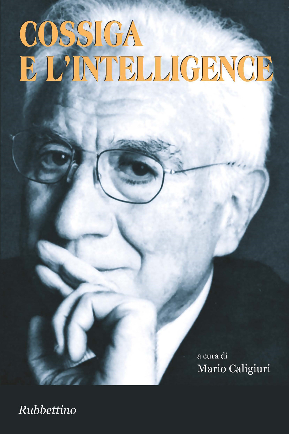 Cossiga e l'intelligence