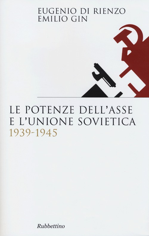 Le potenze dell'asse e l'Unione Sovietica 1939-1945