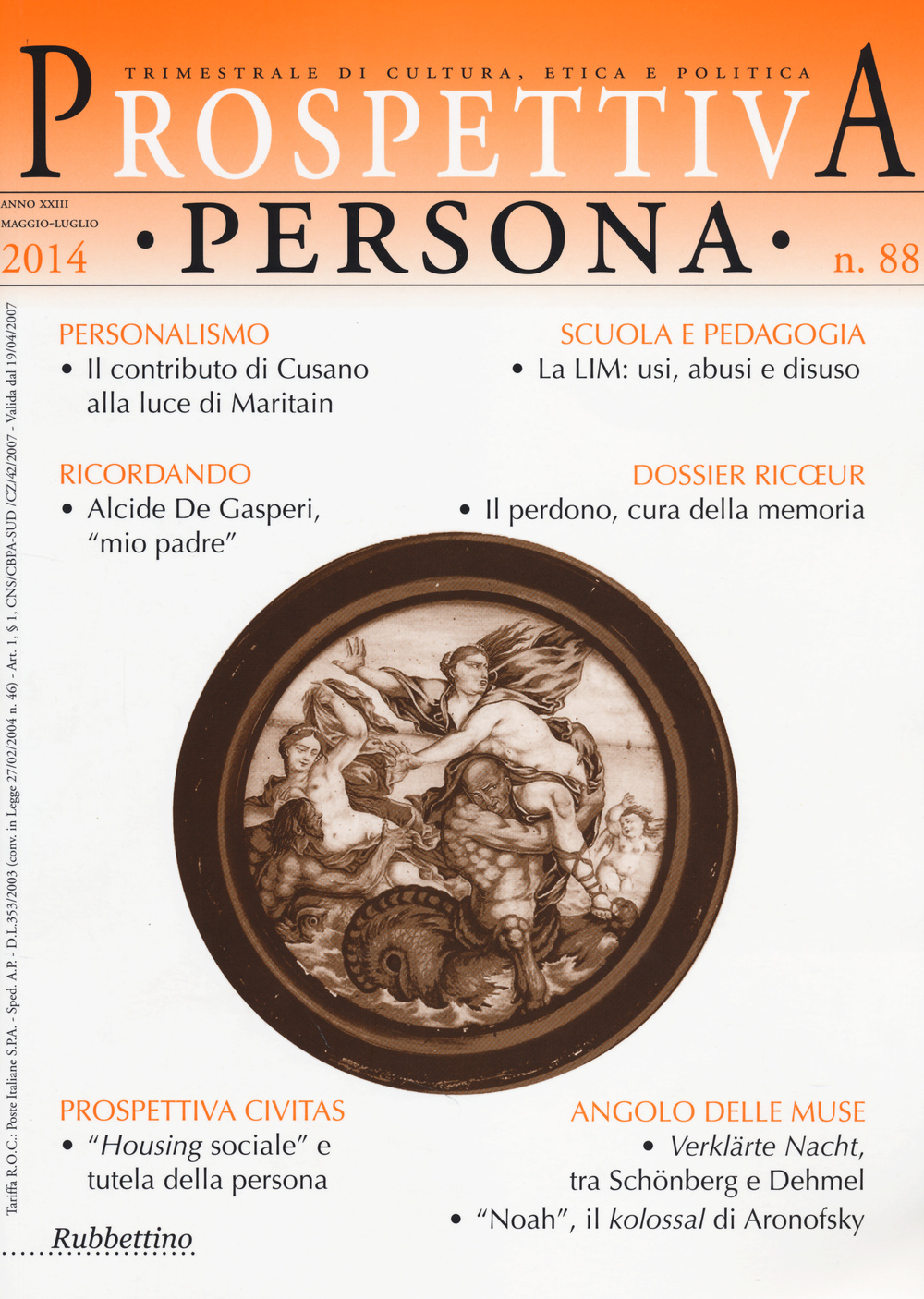 Prospettiva persona. Trimestrale di cultura, etica e politica (2014). Vol. 88