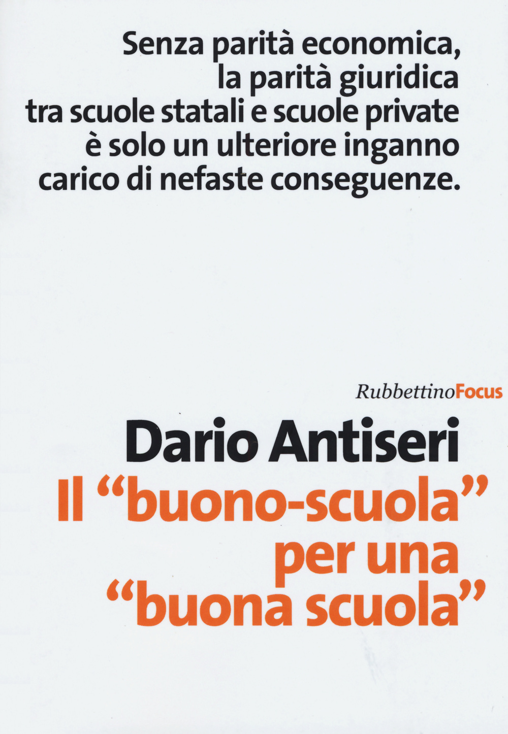 Il «buono-scuola» per una «buona scuola»