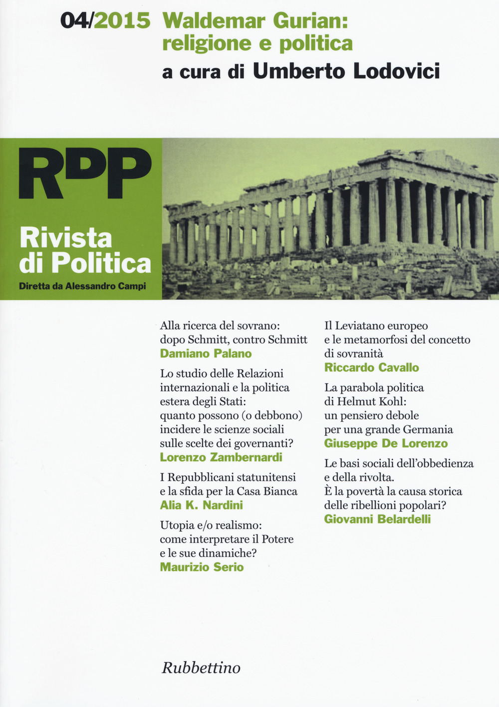 Rivista di politica (2015). Vol. 4: Waldemar Gurian: religione e politica
