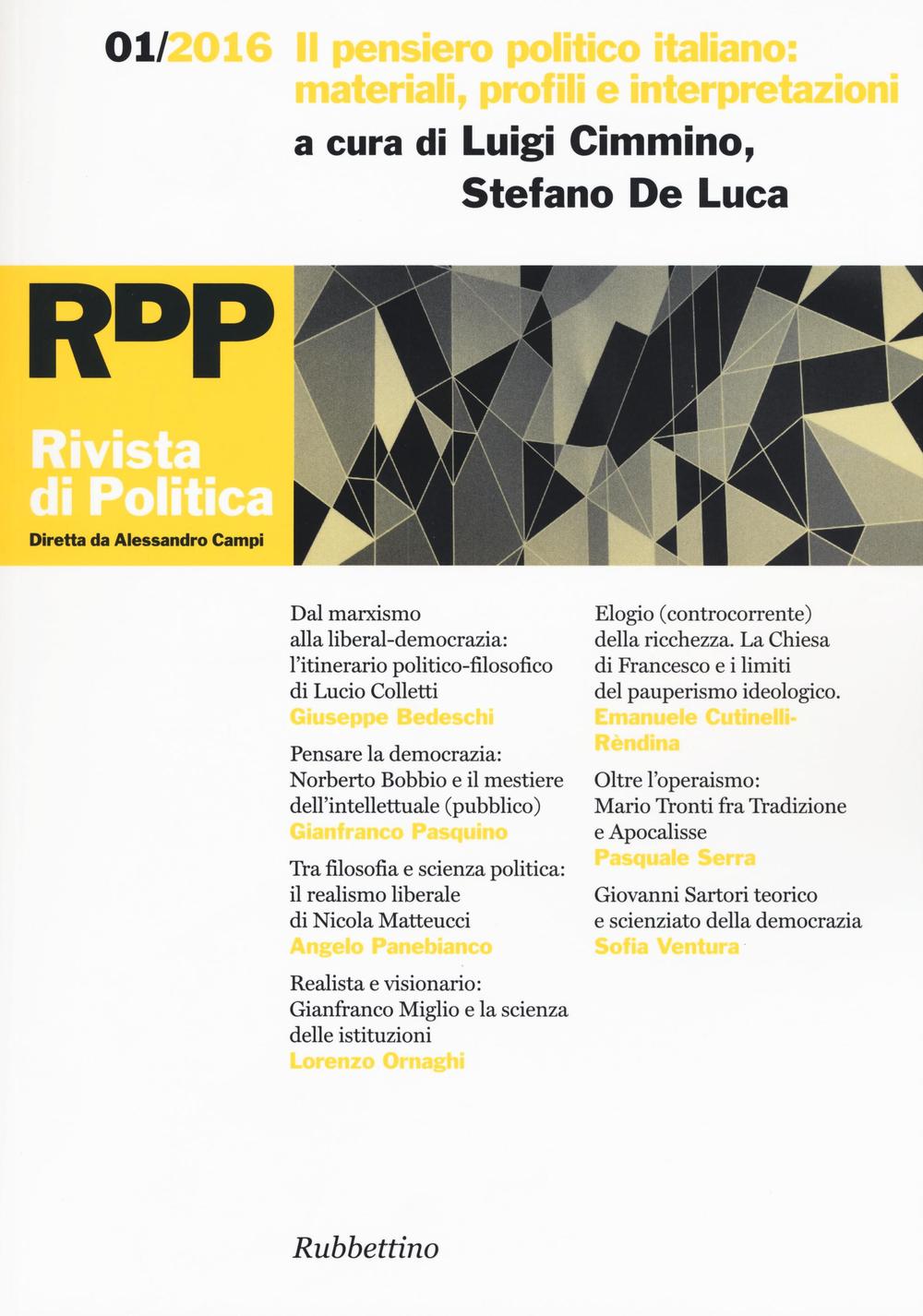 Rivista di politica (2016). Vol. 1: Il pensiero politico italiano: materiali, profili e interpretazioni