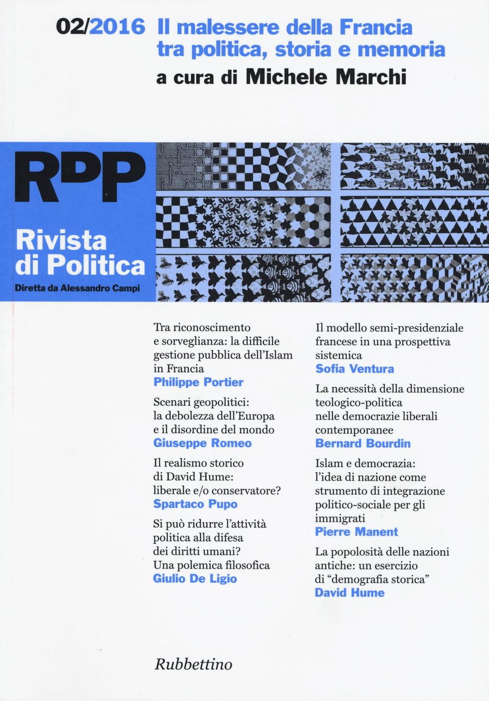Rivista di politica (2016). Vol. 2: Il malessere della Francia tra politica, storia e memoria