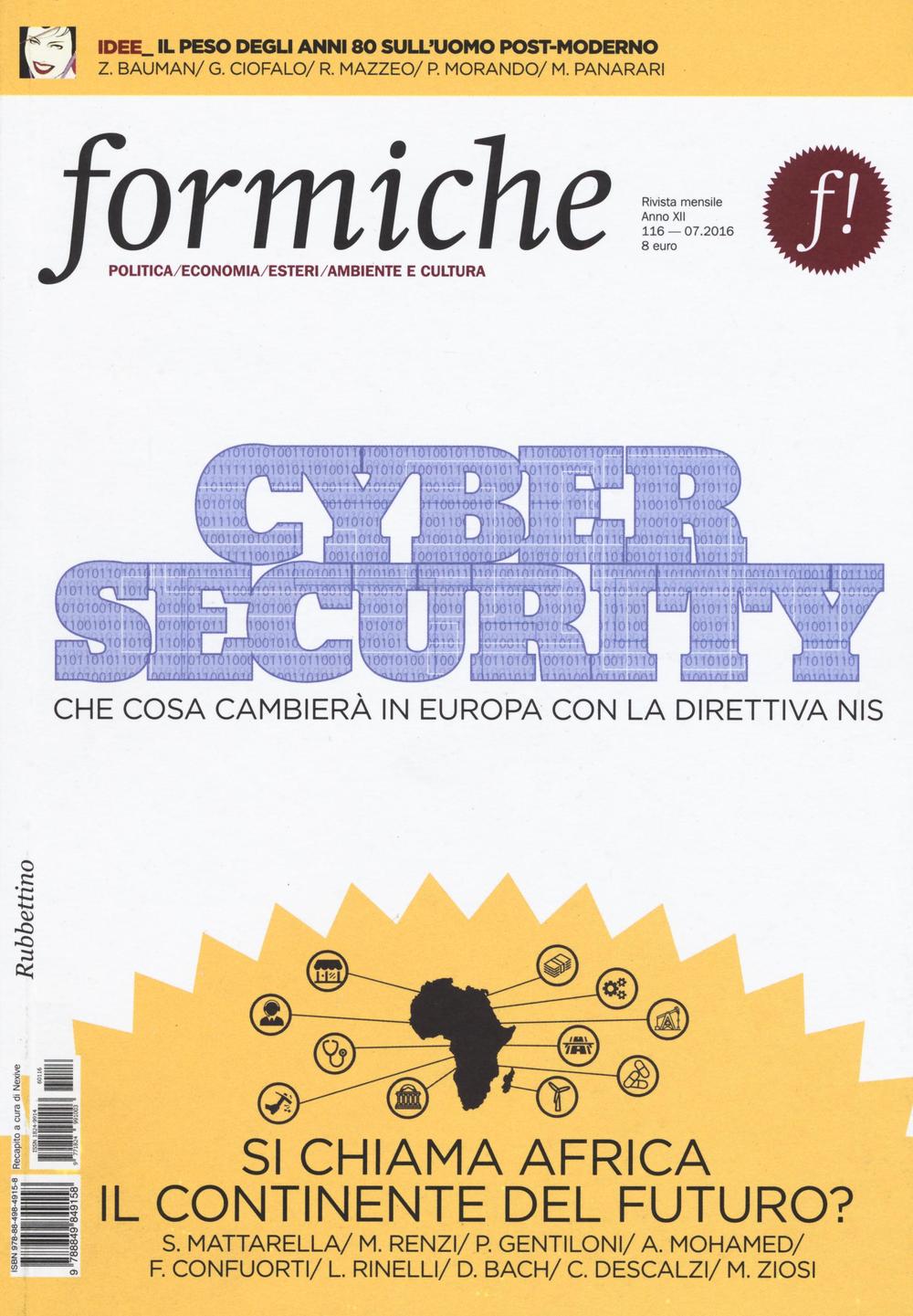 Formiche (2016). Vol. 116: Cyber security. Che cosa cambierà in Europa con la direttiva Nis