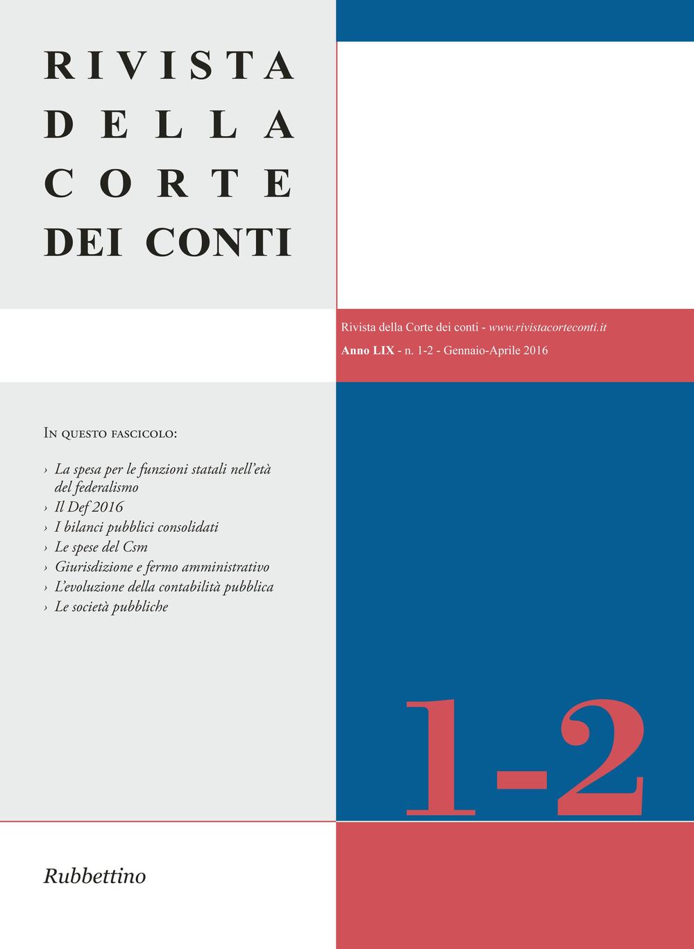 Rivista della Corte dei Conti (2016). Vol. 1-2