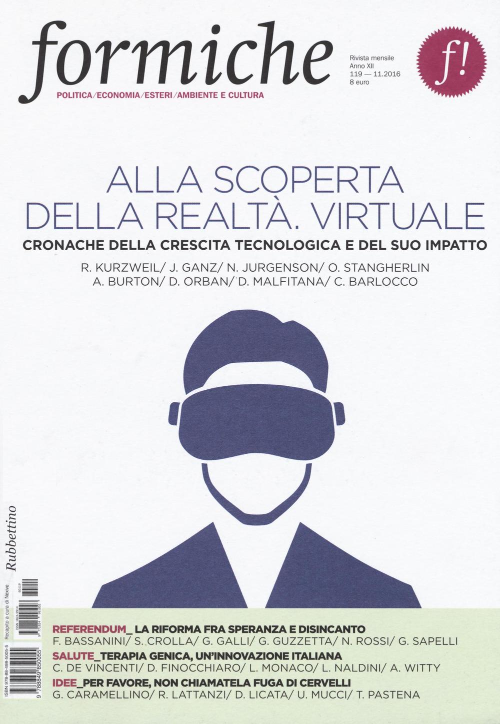 Formiche (2016). Vol. 119: Alla scoperta della realtà virtuale