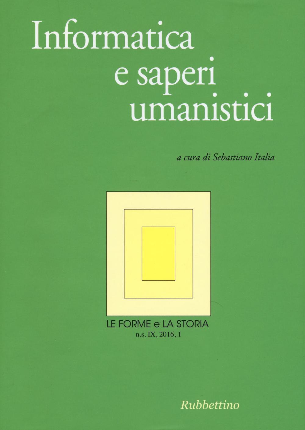Le forme e la storia (2016). Vol. 1