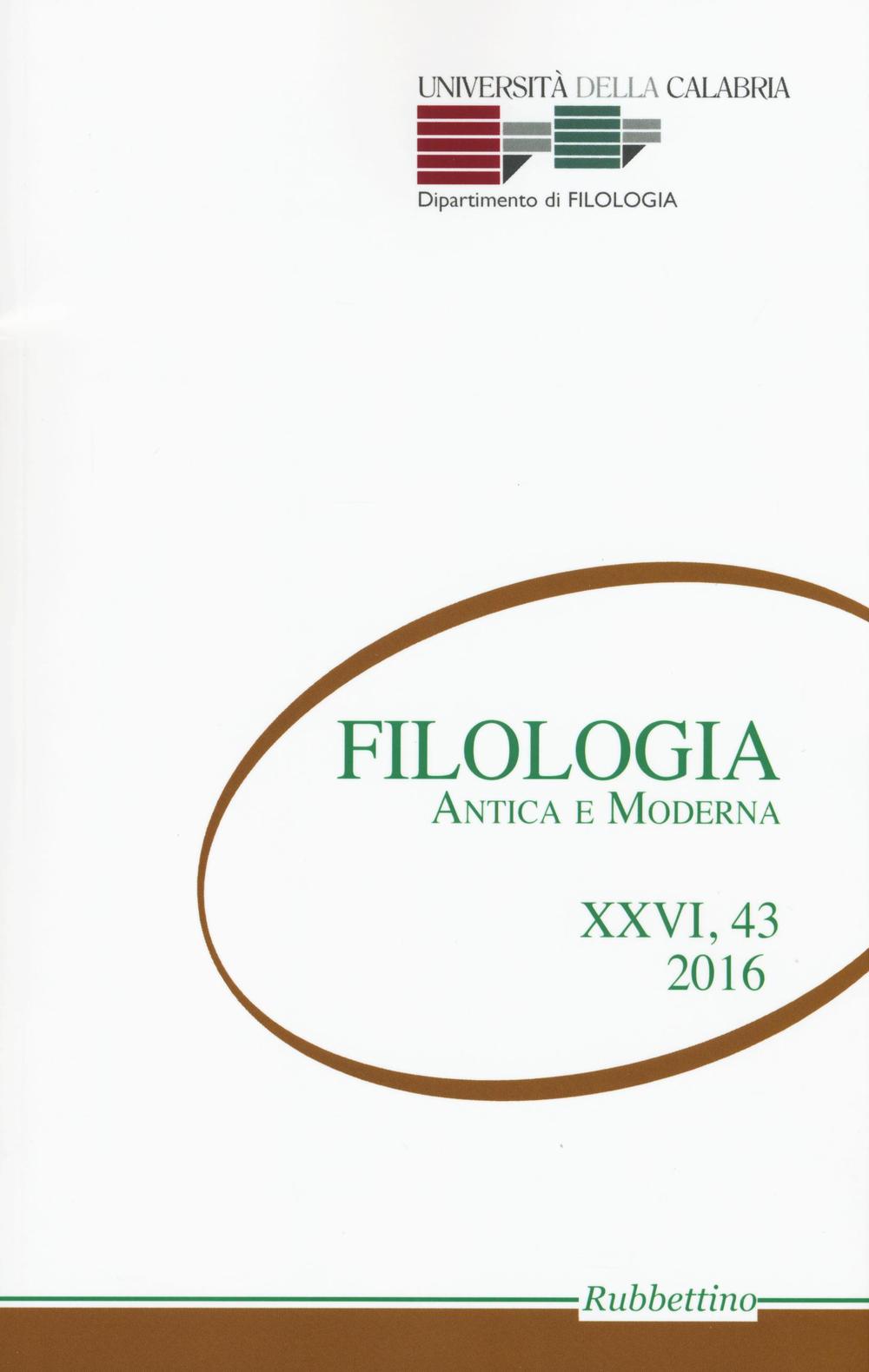 Filologia antica e moderna (2016). Vol. 43