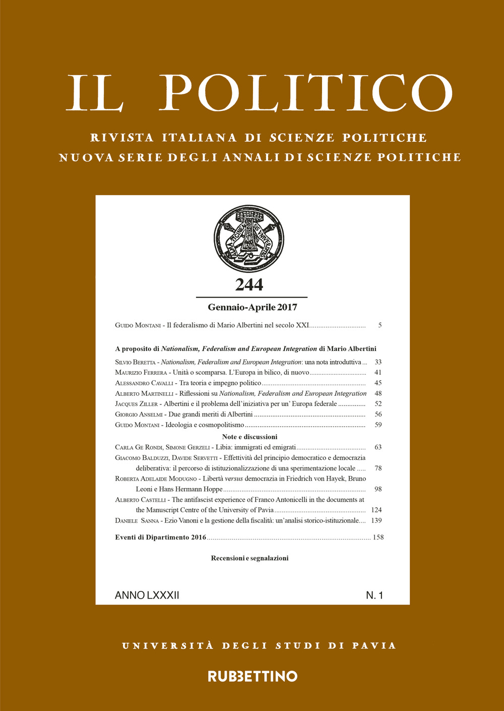 Il politico. Rivista italiana di scienze politiche (2017). Vol. 1