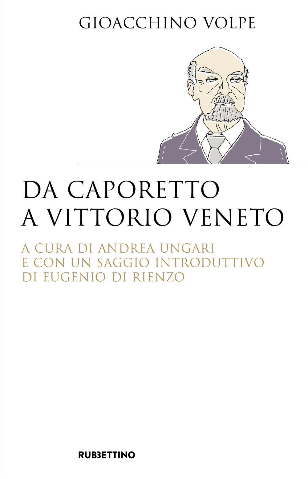 Da Caporetto a Vittorio Veneto