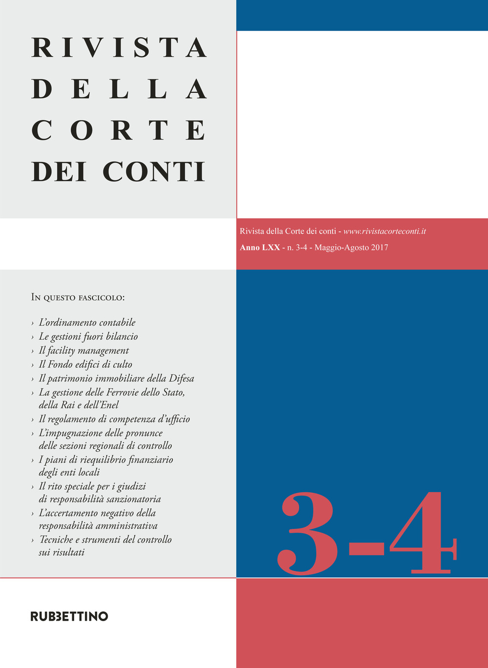 Rivista della Corte dei Conti (2017). Vol. 3-4: Maggio-Agosto