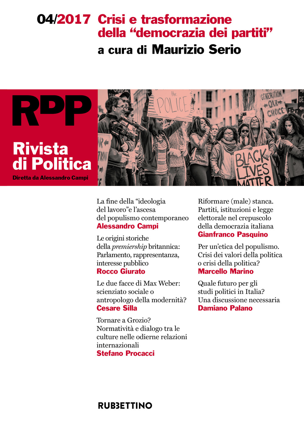 Rivista di politica (2017). Vol. 4: Crisi e trasformazione della «democrazia dei partiti»