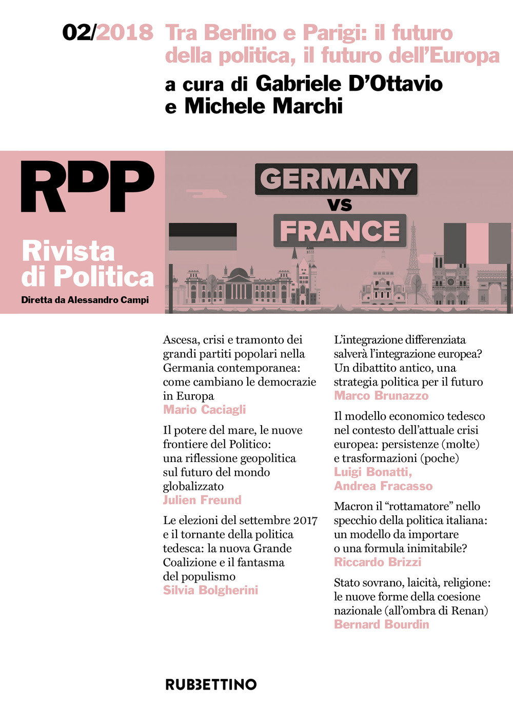 Rivista di politica (2018). Vol. 2: Tra Berlino e Parigi: il futuro della politica, il futuro dell'Europa