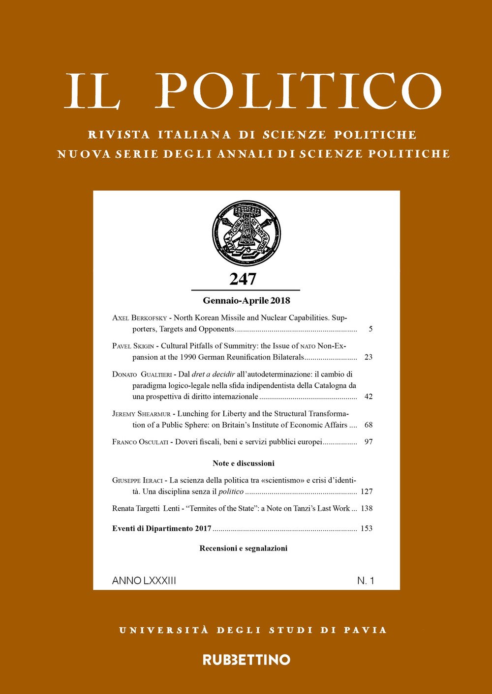 Il politico. Rivista italiana di scienze politiche (2018). Vol. 1: Gennaio-aprile