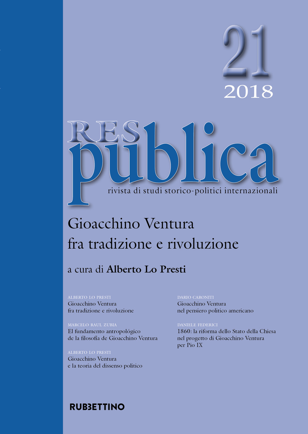 Res publica (2018). Vol. 21: Gioacchino Ventura fra tradizione e rivoluzione