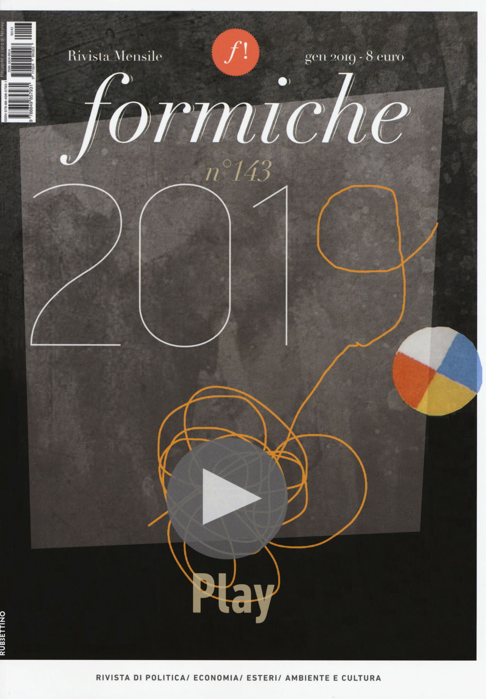 Formiche (2019). Vol. 143: Play (Gennaio)