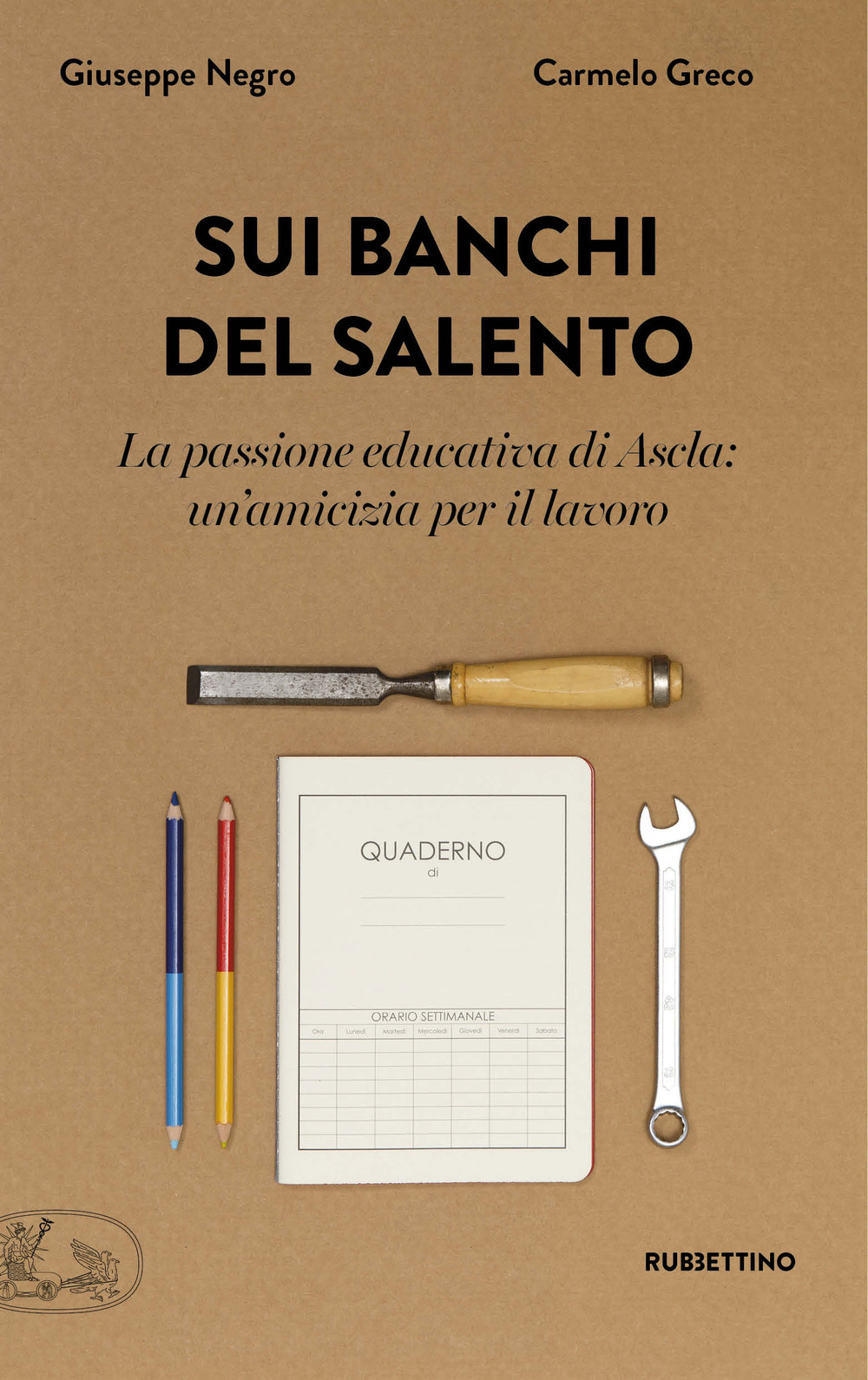 Sui banchi del Salento. La passione educativa di Ascla: un'amicizia per il lavoro