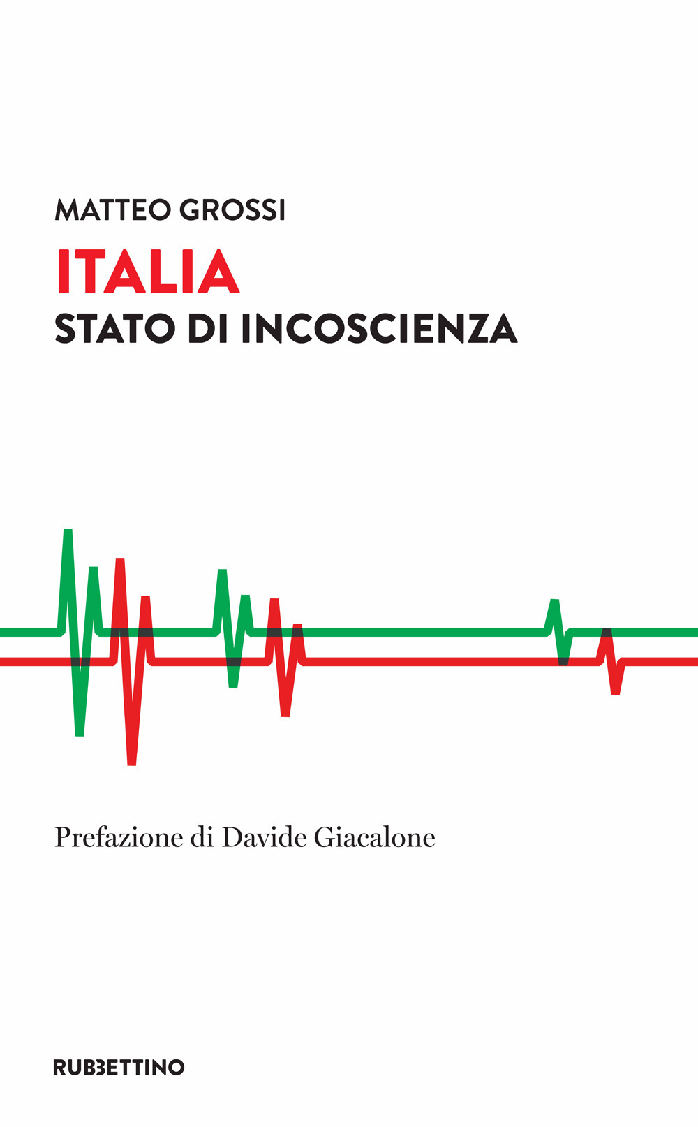 Italia. Stato di incoscienza
