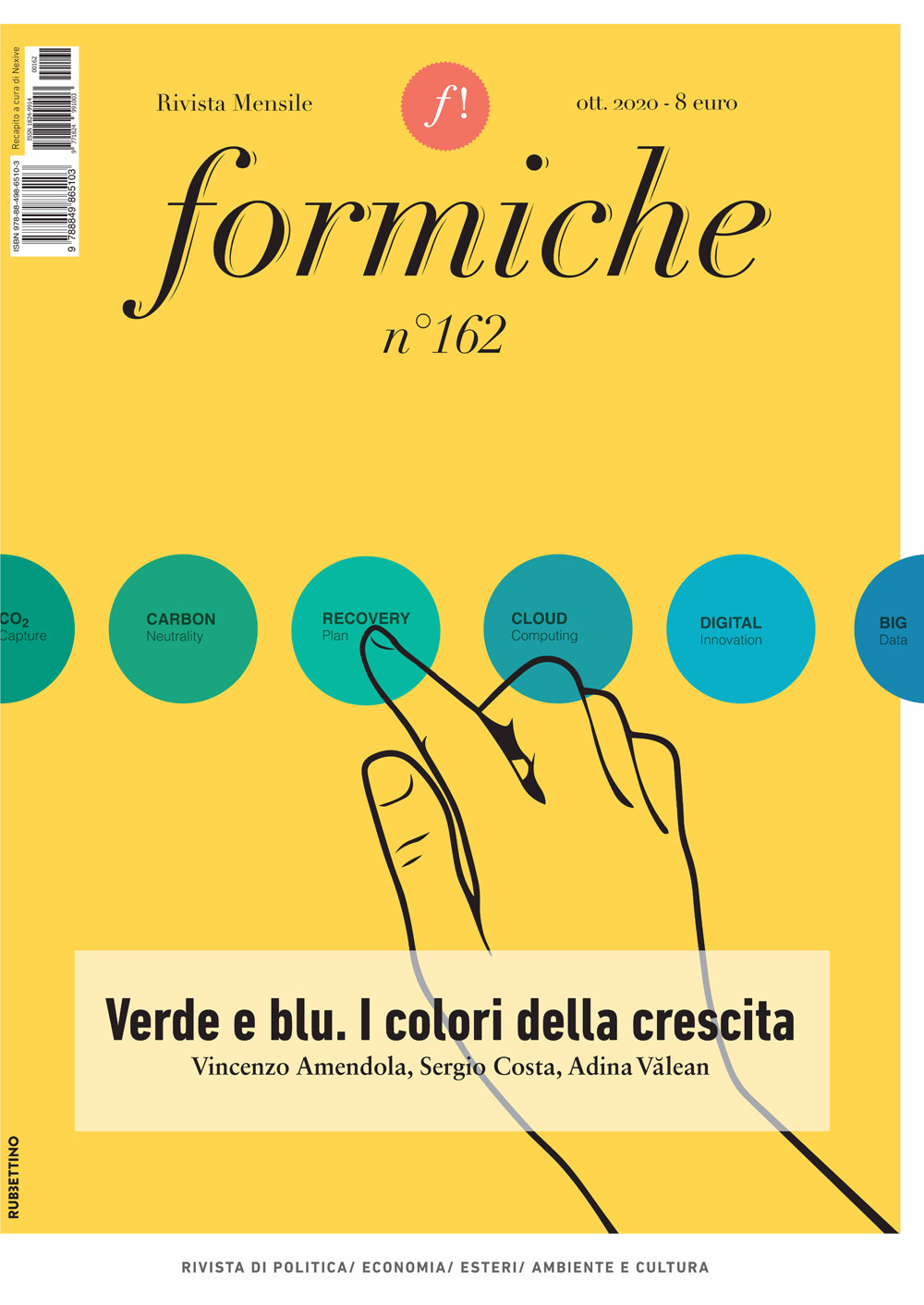 Formiche (2020). Vol. 162: Verde e blu. I colori della crescita
