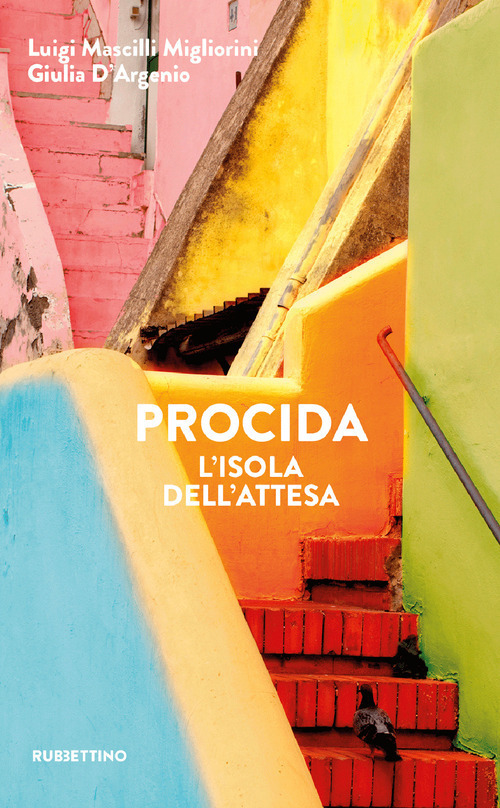 Procida. L'isola dell'attesa