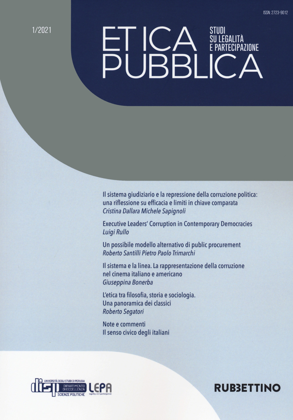 Etica pubblica. Studi su legalità e partecipazione (2021). Vol. 1