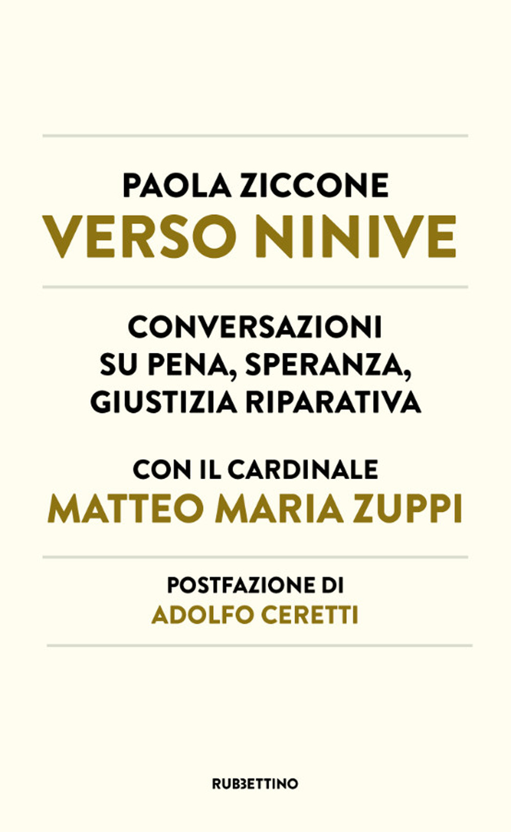 Verso Ninive. Conversazioni su pena, speranza, giustizia riparativa