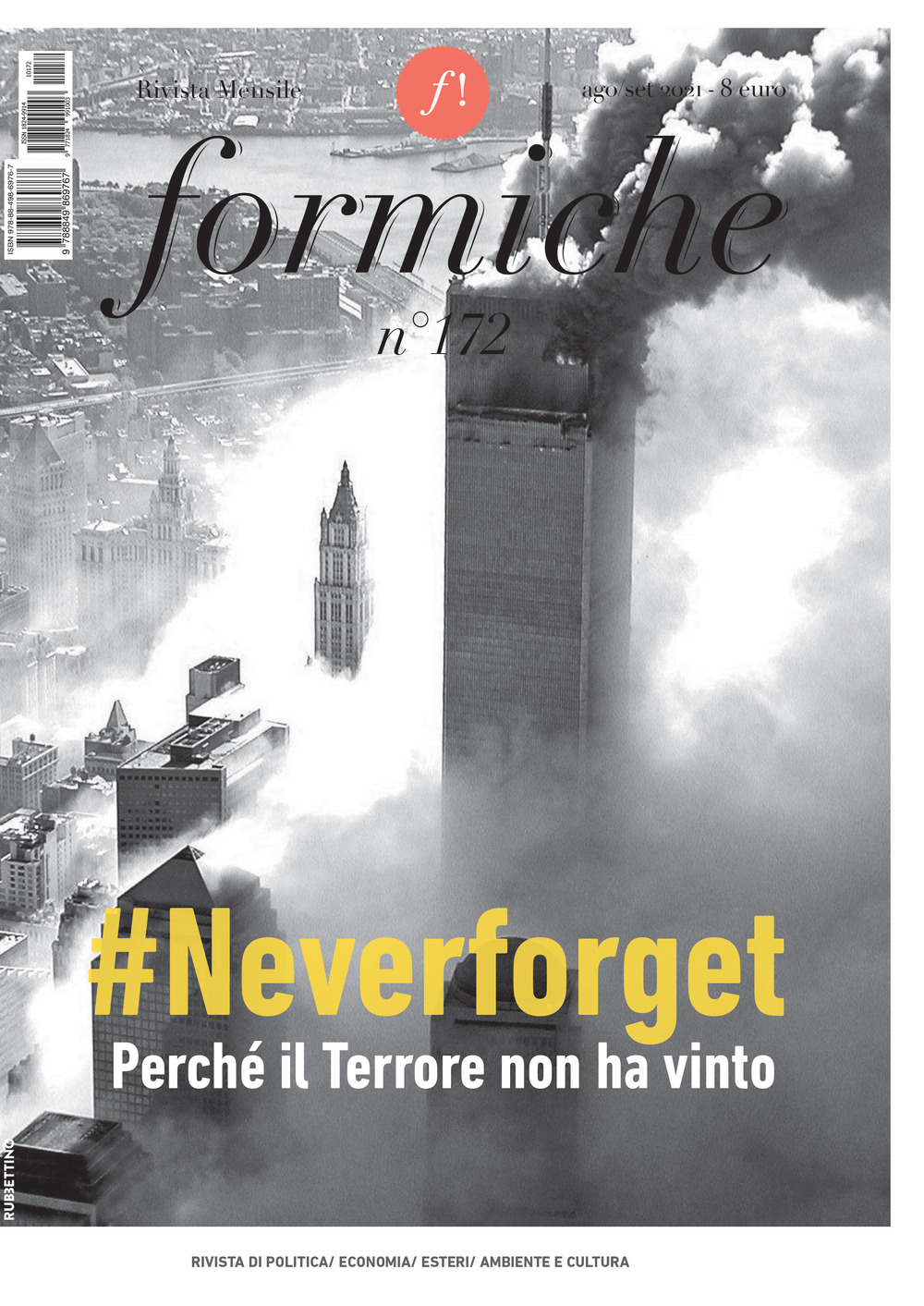 Formiche (2021). Vol. 172: #Neverforget. Perché il Terrore non ha vinto