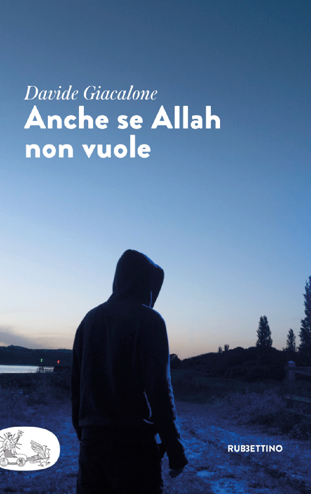 Anche se Allah non vuole