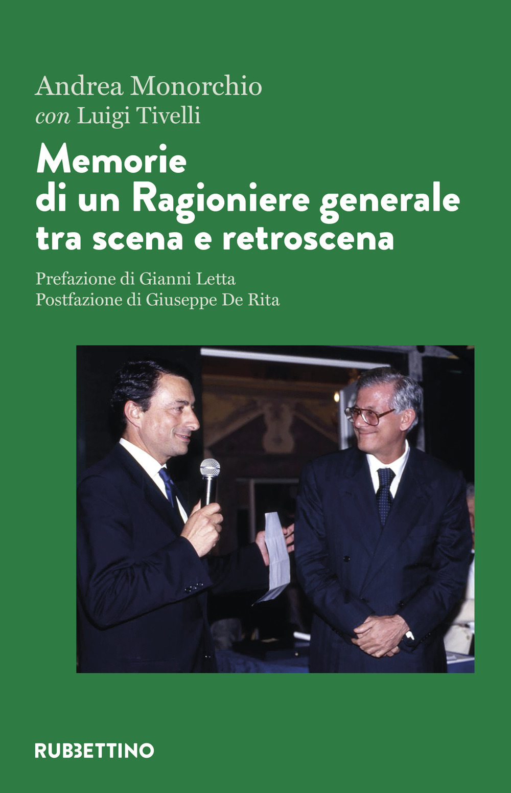 Memorie di un ragioniere generale tra scena e retroscena