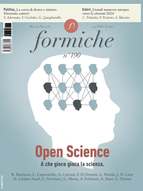 Formiche (2023). Vol. 190: Open Science. A che gioco gioca la scienza