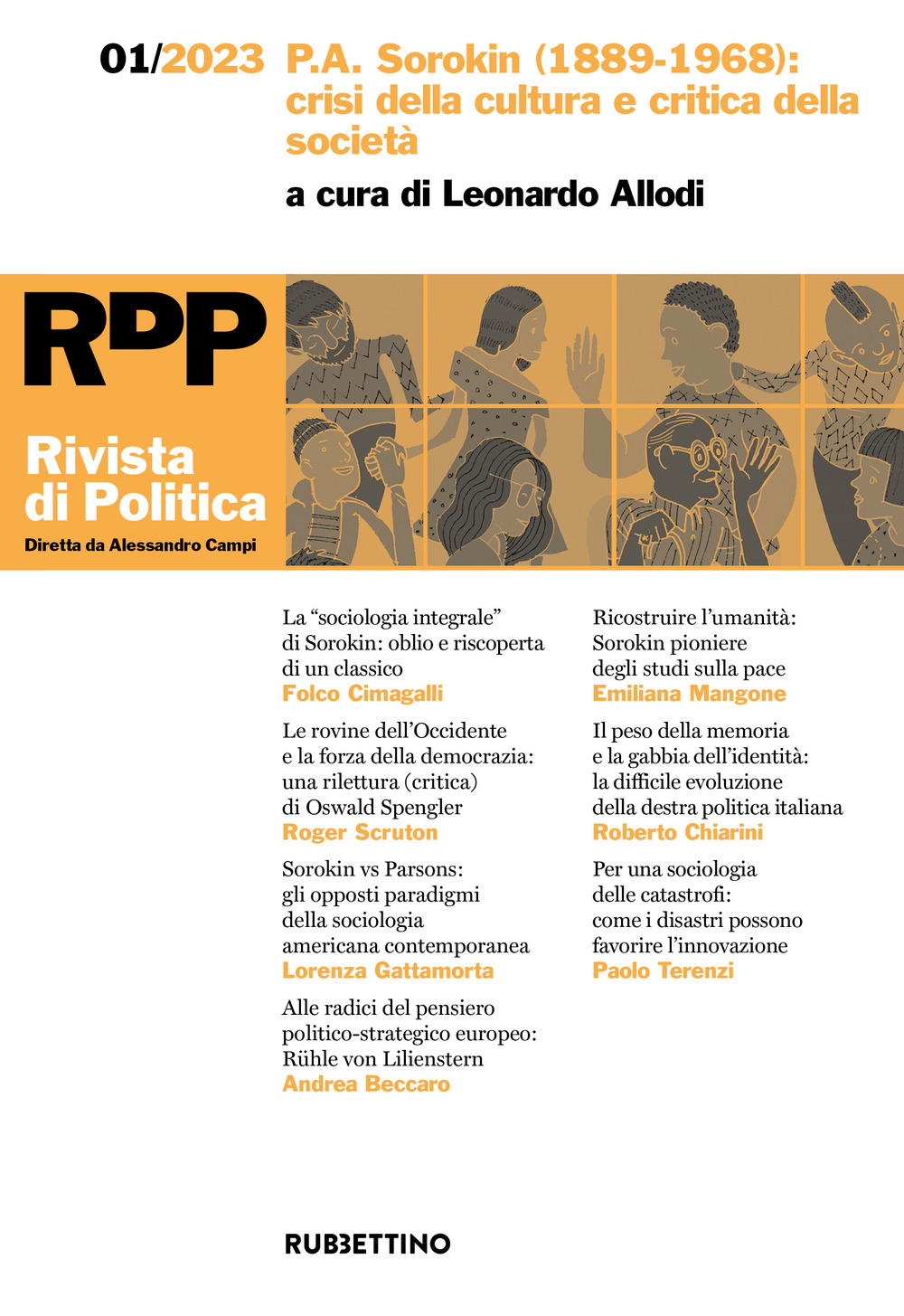 Rivista di politica (2023). Vol. 1: P.A. Sorokin (1889-1968): crisi della cultura e critica della società