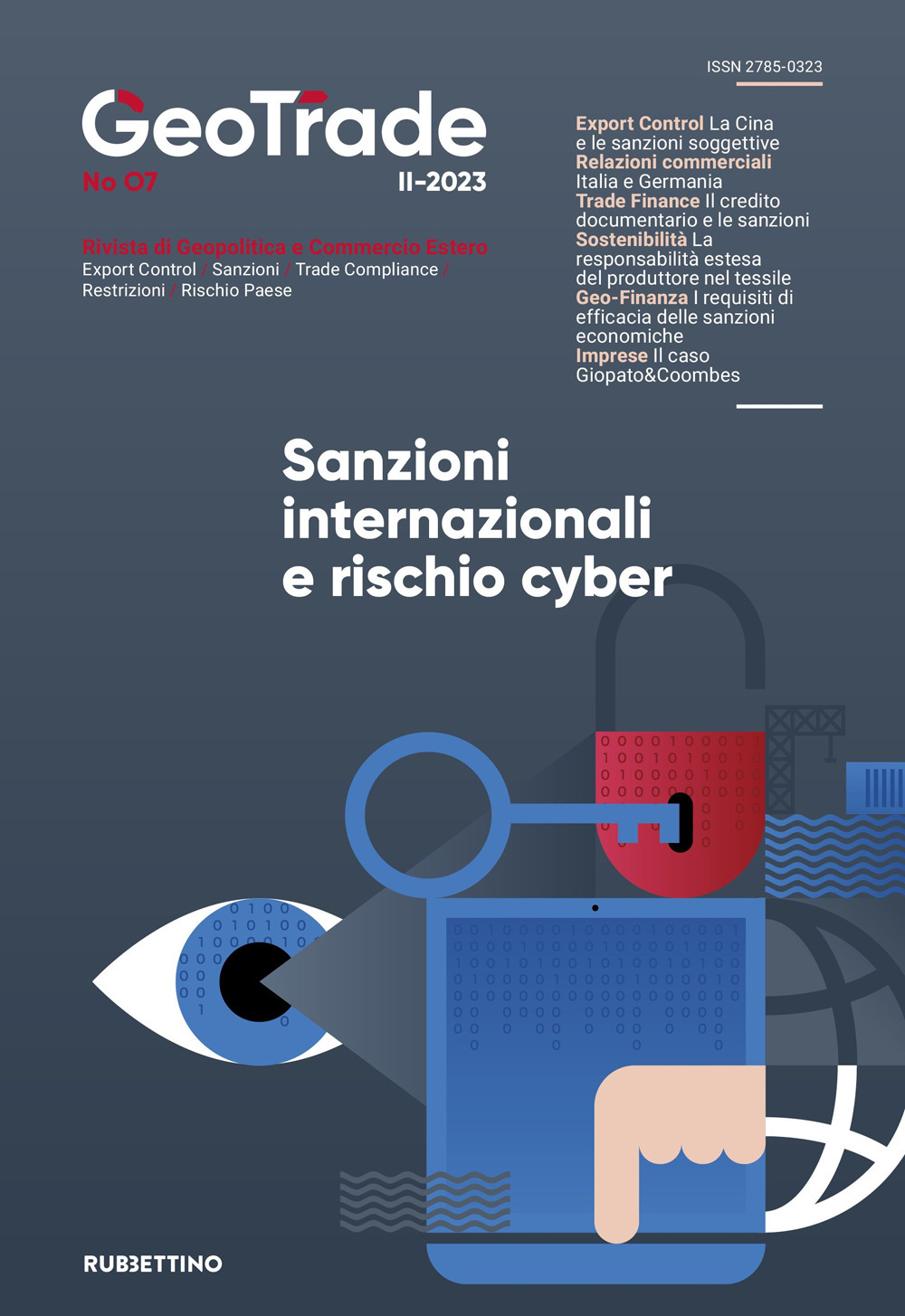 GeoTrade. Rivista di geopolitica e commercio estero (2023). Vol. 7: Sanzioni internazionali e rischio cyber