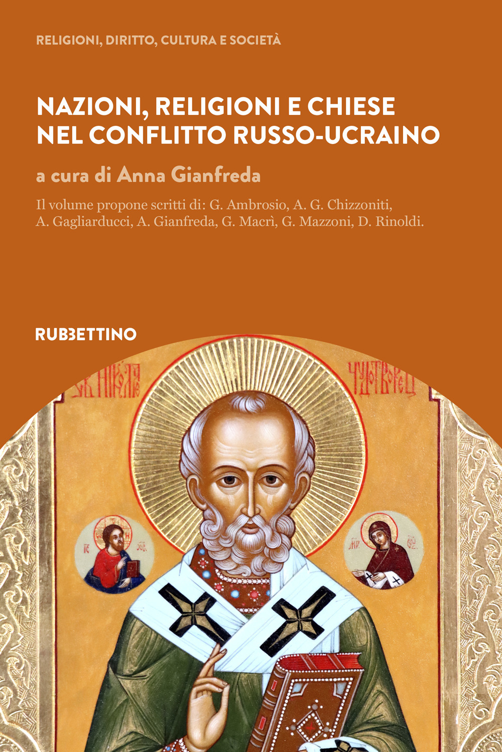 Nazioni, religioni e Chiese nel conflitto russo-ucraino