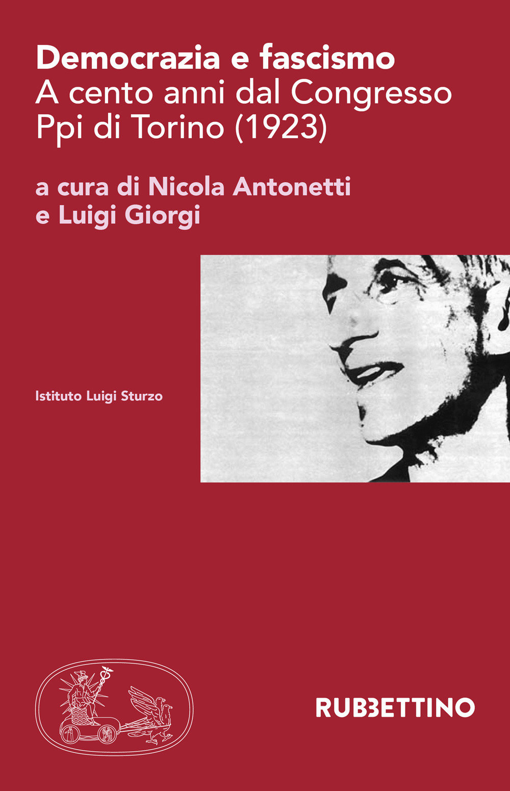 Democrazia e fascismo. A cento anni dal Congresso Ppi di Torino (1923)