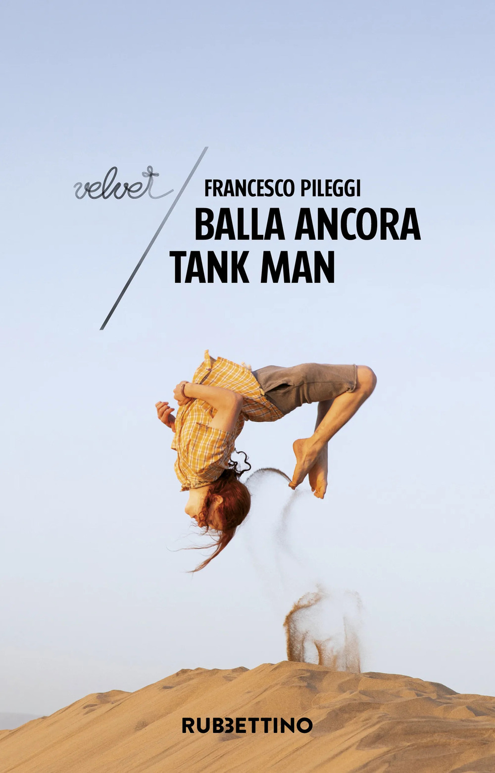 Balla ancora Tank Man
