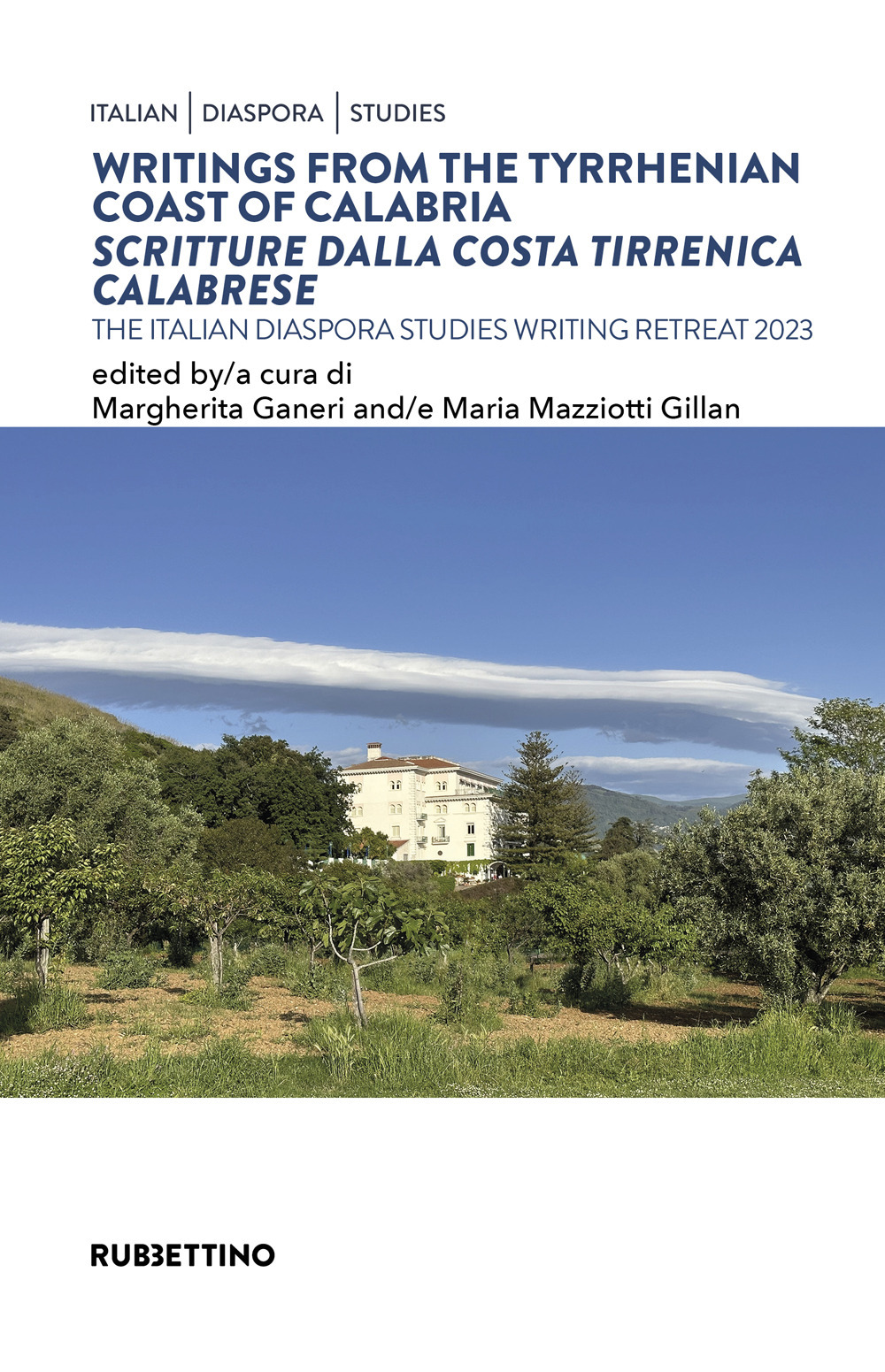 Writings from the tyrrhenina coast of Calabria-Scritture dalla costa tirrenica calabrese. Ediz. bilingue