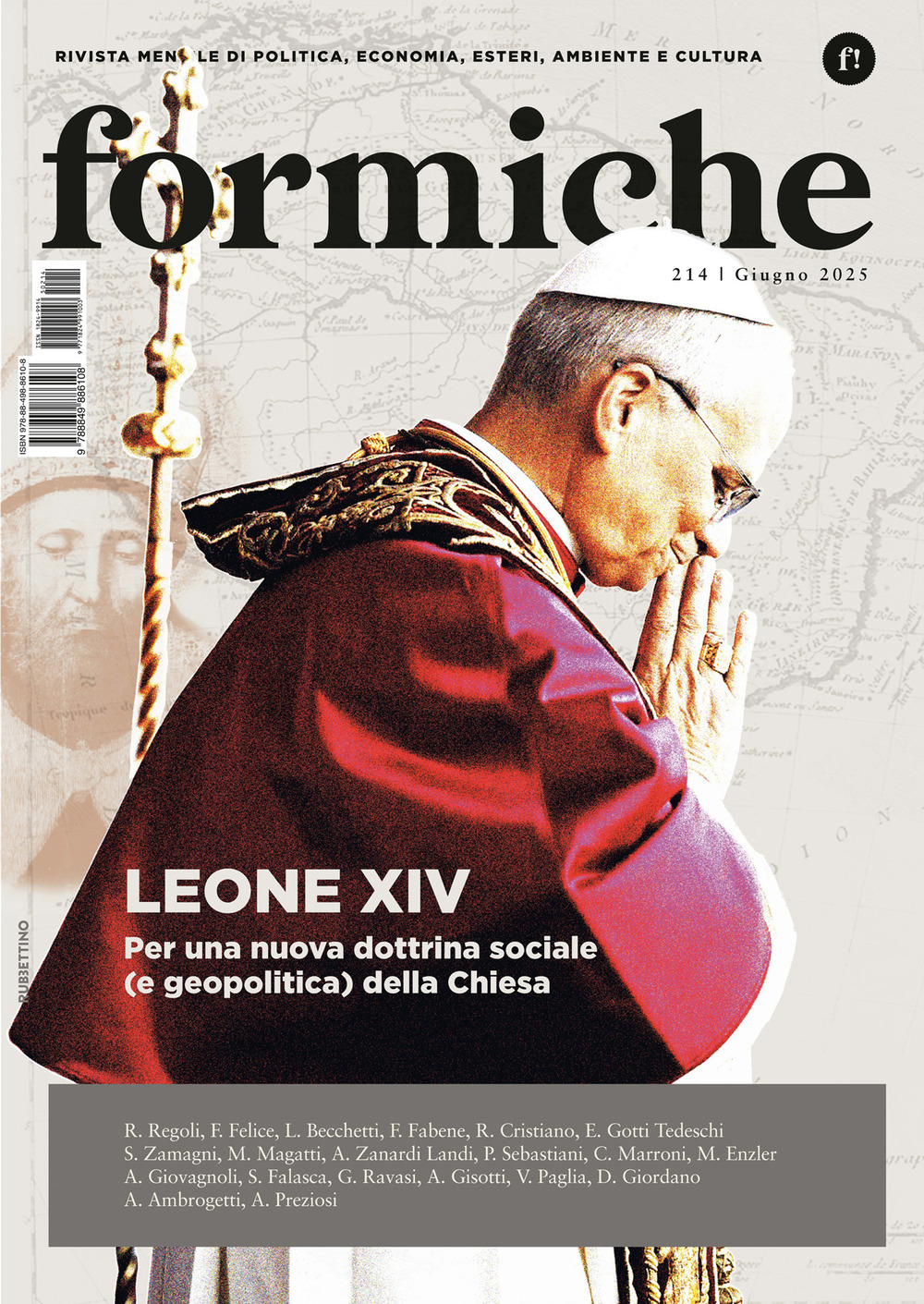 Formiche (2025). Vol. 214: Leone XIV. Per una nuova dottrina sociale (e geopolitca) della Chiesa