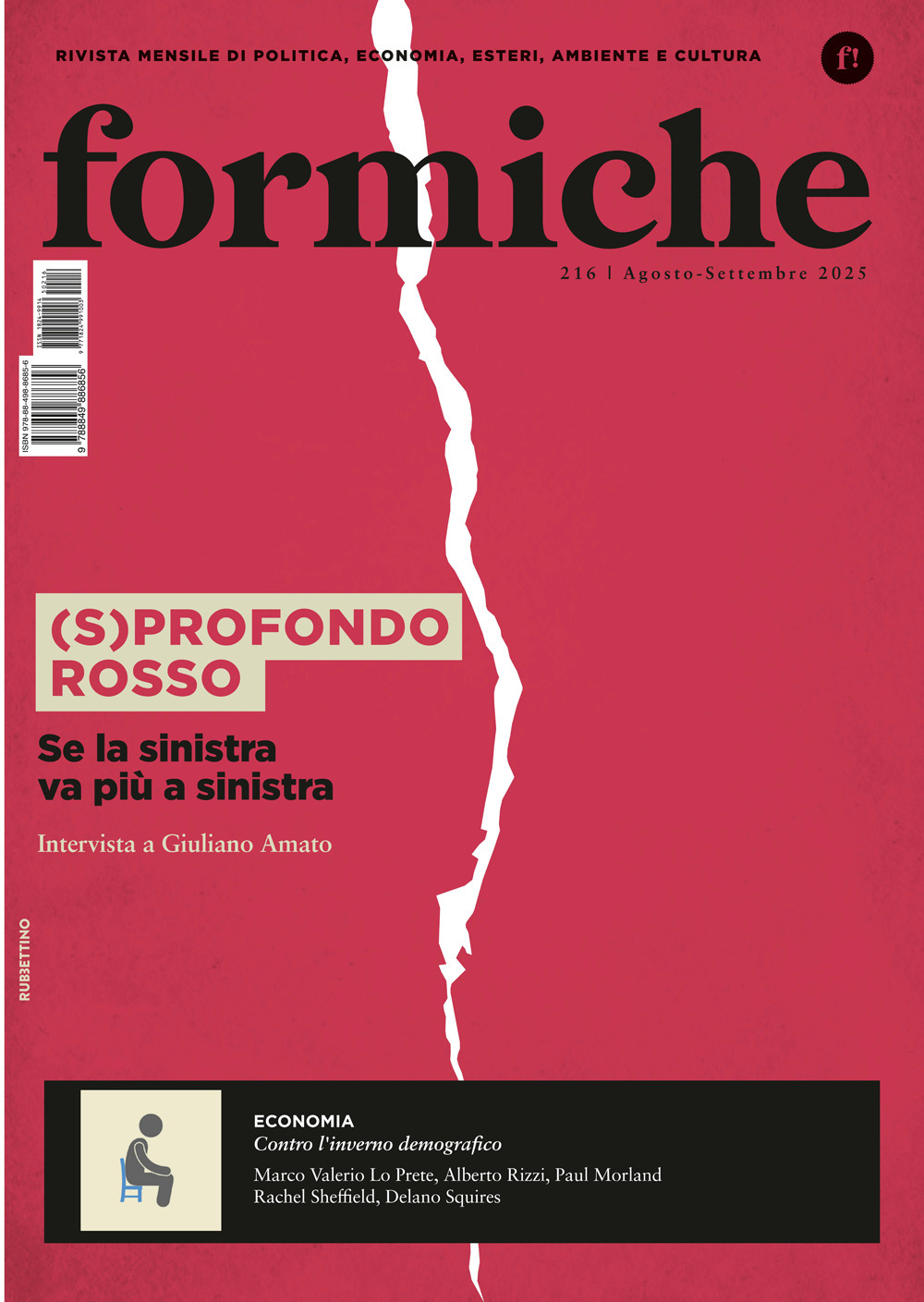Formiche (2025). Vol. 216: (S)profondo rosso. Se la sinistra va più a sinistra