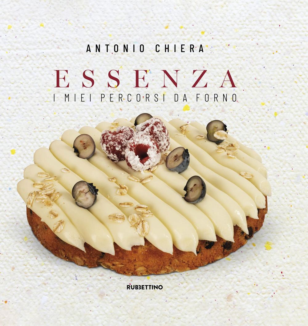 Essenza. I miei percorsi da forno