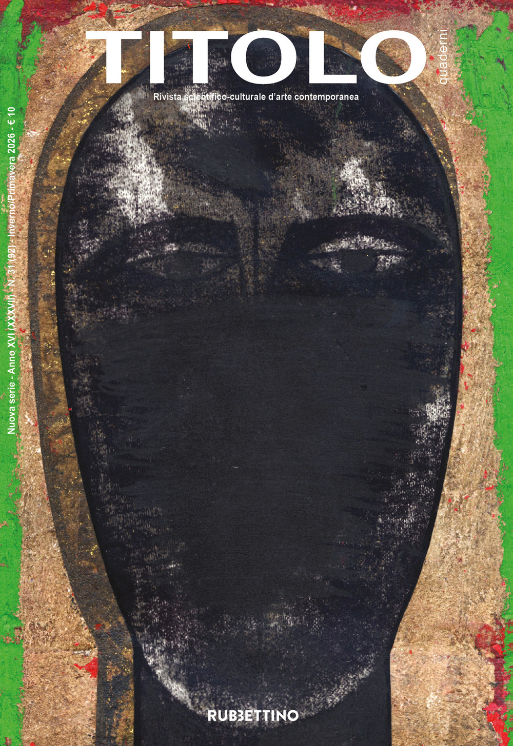 Titolo. Rivista scientifica e culturale d'arte contemporanea (2025). Vol. 31