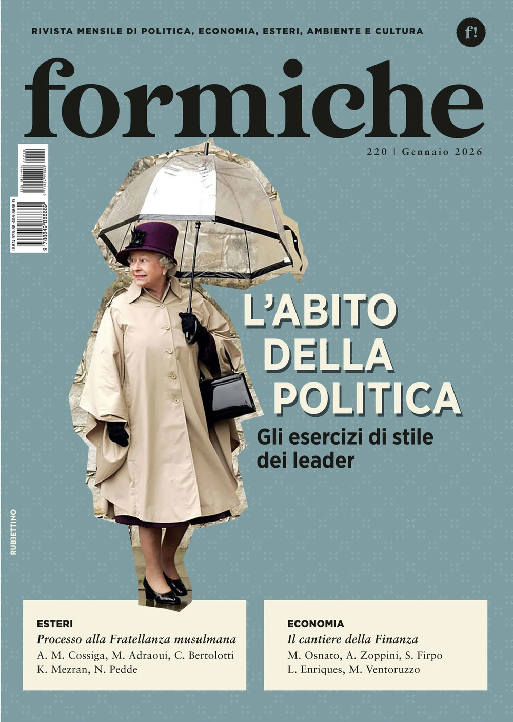 Formiche (2026). Vol. 220: L' abito della politica. Gli esercizi di stile dei leader