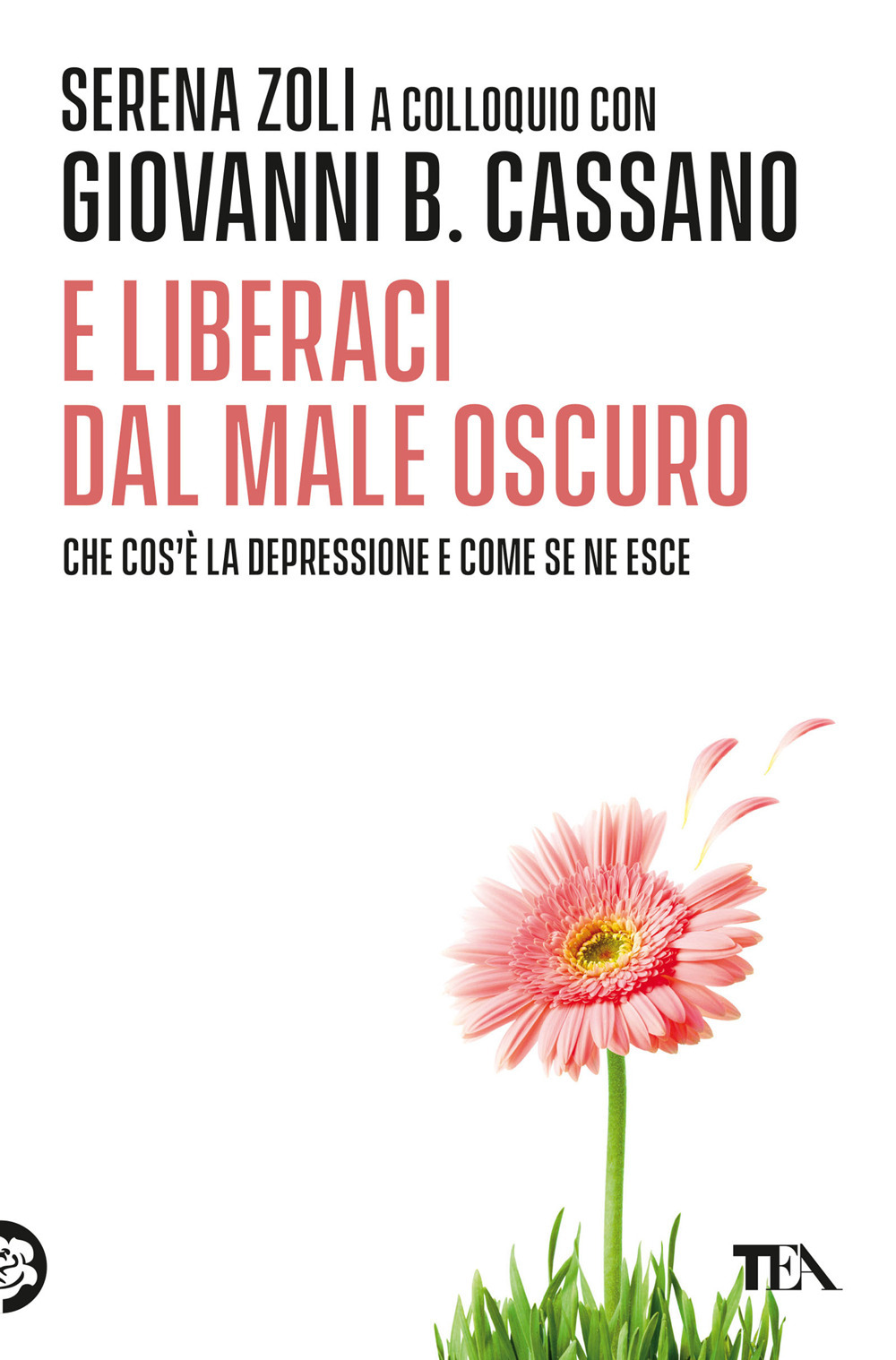 E liberaci dal male oscuro