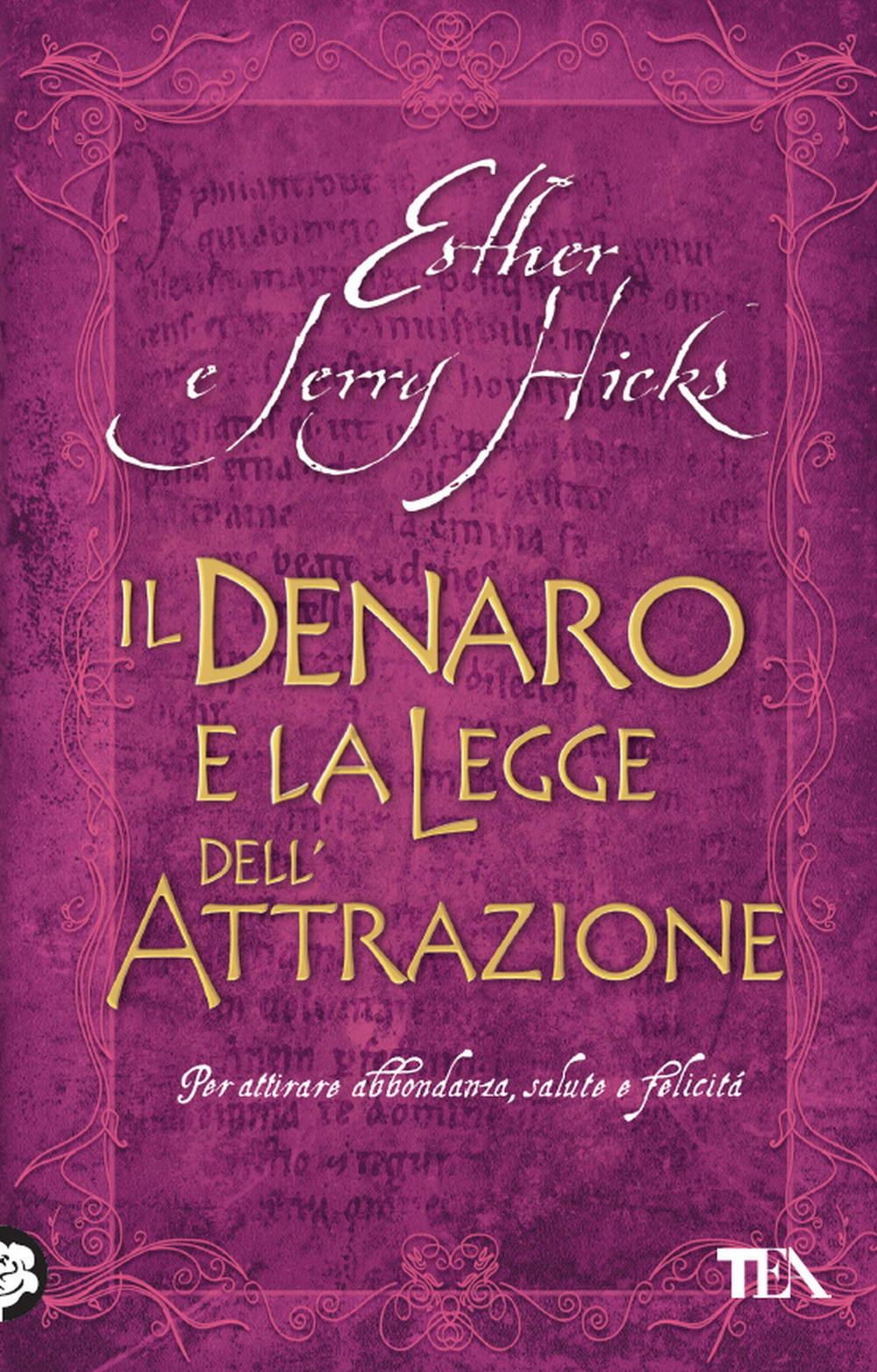 Il denaro e la legge dell'attrazione