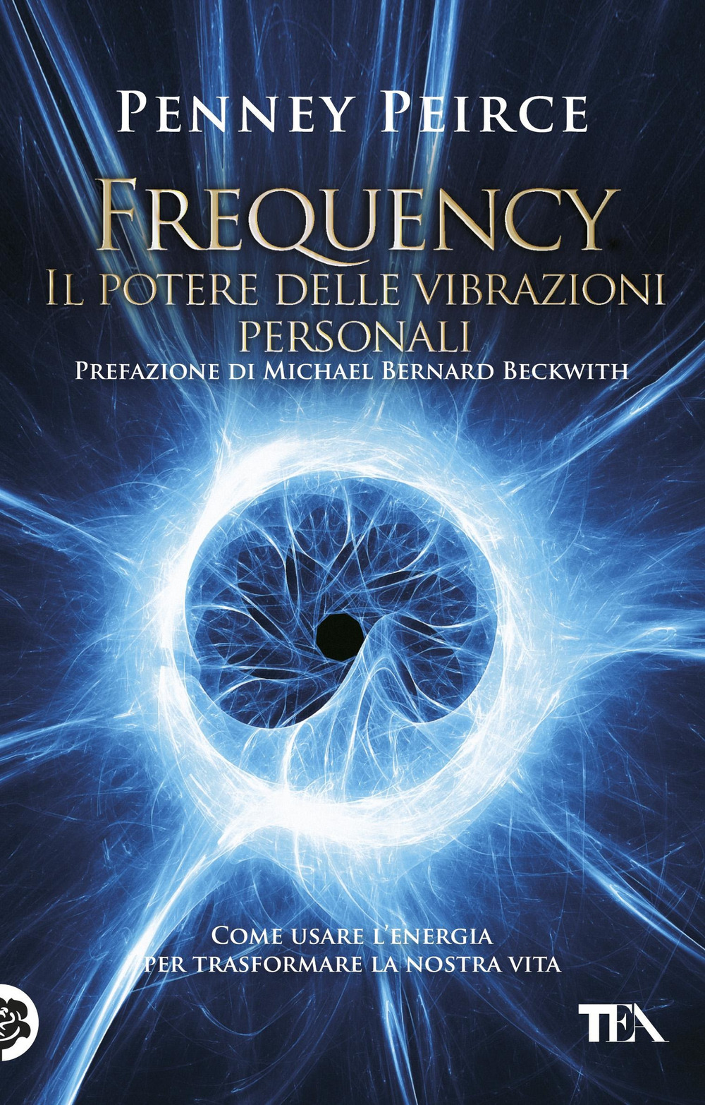 Frequency. Il potere delle vibrazioni personali