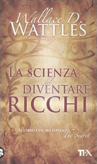 La scienza del diventare ricchi