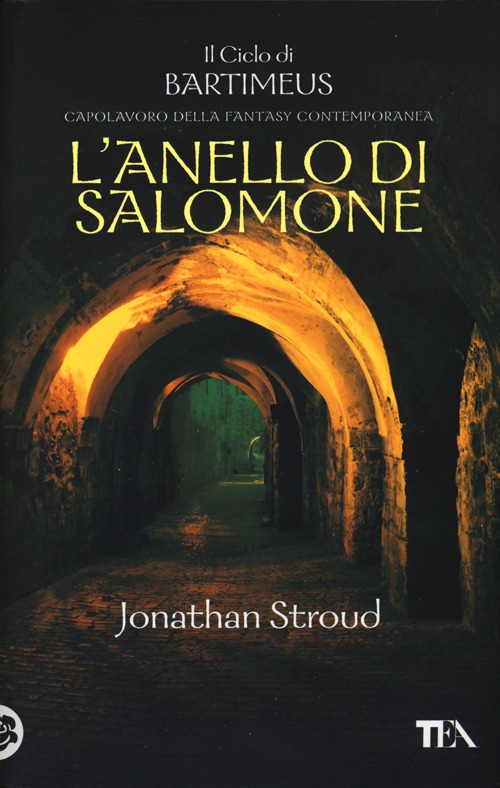 L'anello di Salomone. Il ciclo di Bartimeus. Vol. 4