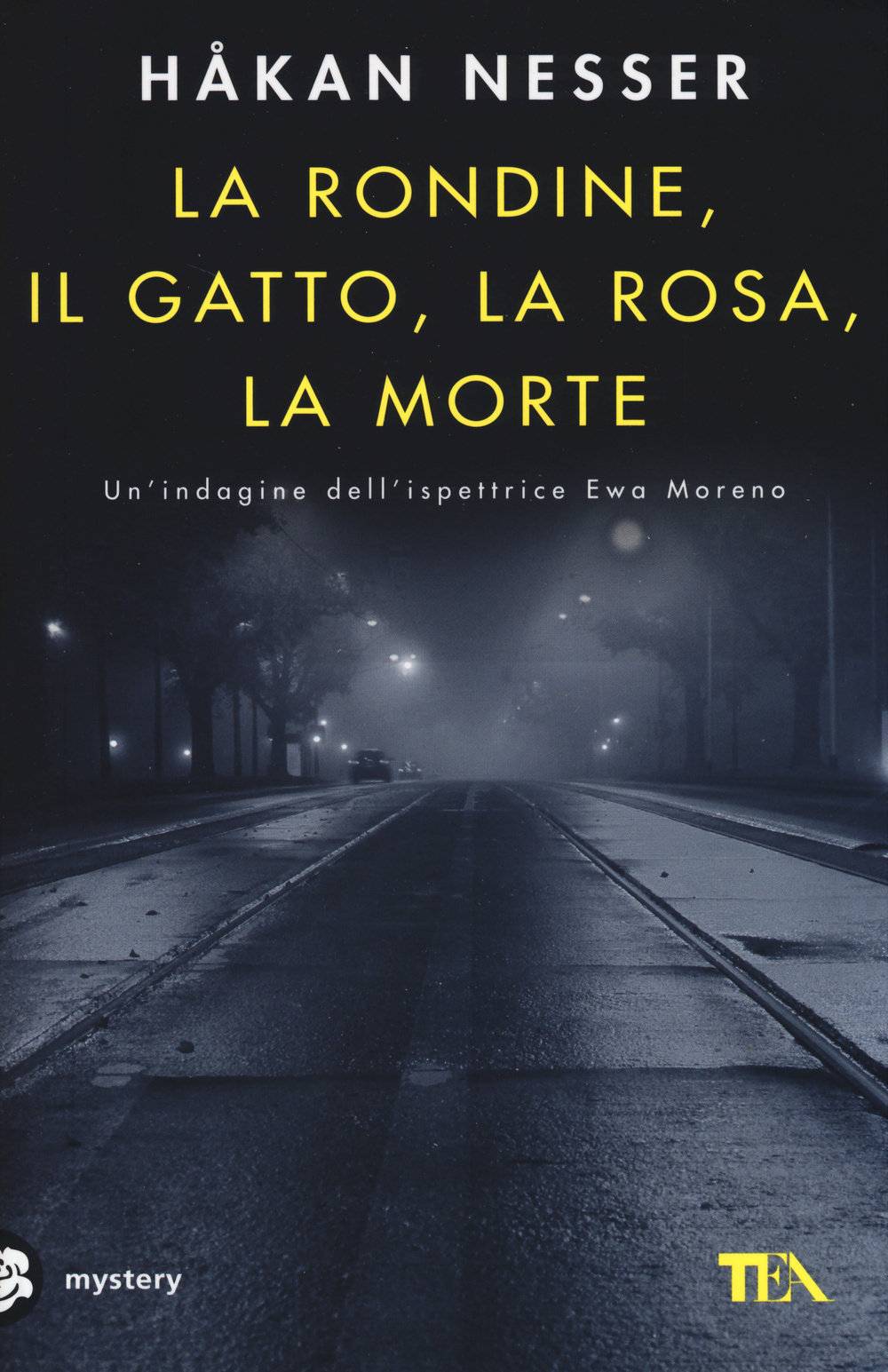 La rondine, il gatto, la rosa, la morte. Un nuovo caso per l'ispettore Van Veeteren