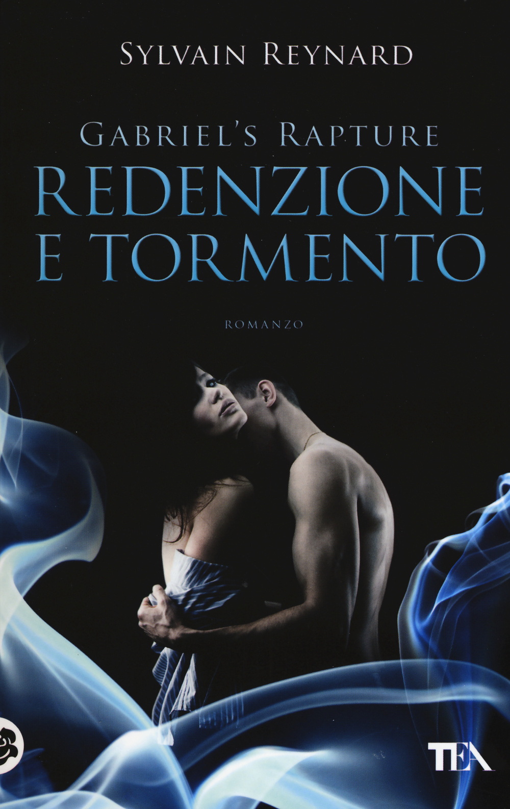 Redenzione e tormento. Gabriel's rapture. Vol. 2