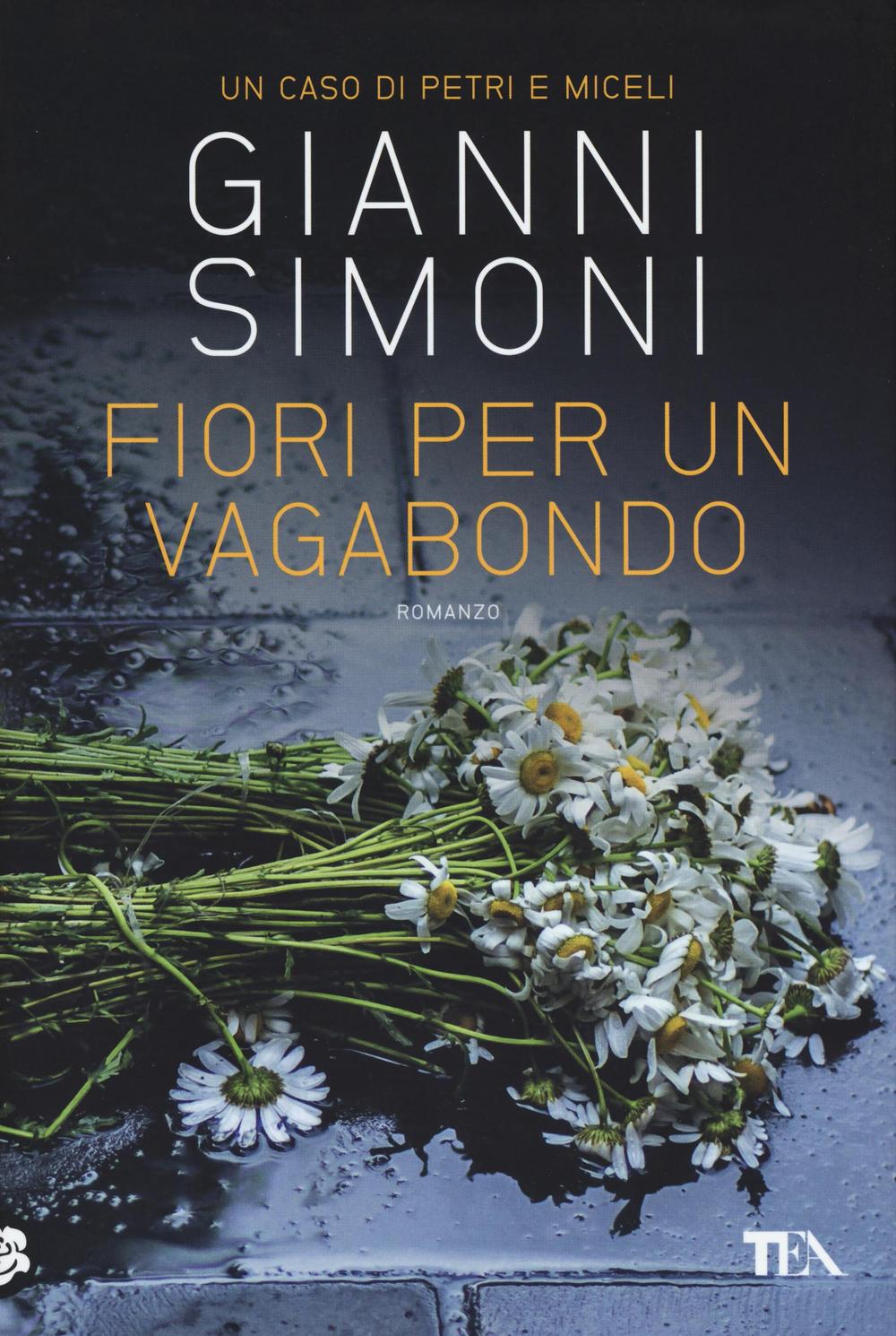 Fiori per un vagabondo. Un caso di Petri e Miceli