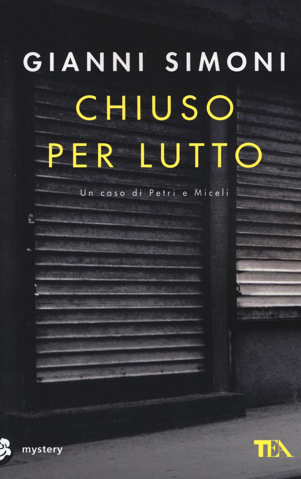 Chiuso per lutto. Un caso di Petri e Miceli